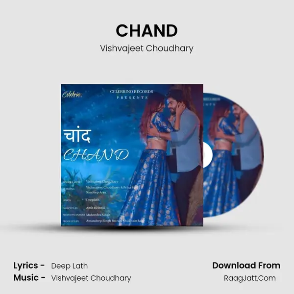 CHAND - Vishvajeet Choudhary