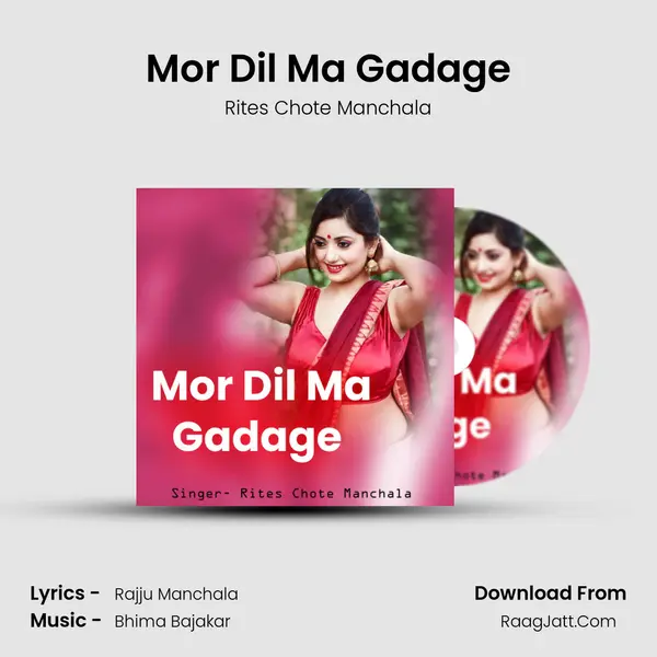 Mor Dil Ma Gadage MP3 Song by Rites Chote Manchala Cover