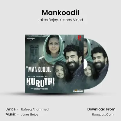 Mankoodil MP3 Song by Jakes Bejoy Cover