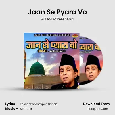 Jaan Se Pyara Vo mp3 song