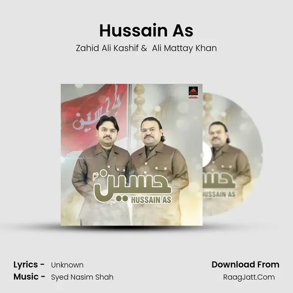 Hussain As - Zahid Ali Kashif