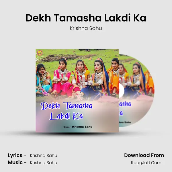 Dekh Tamasha Lakdi Ka MP3 Song by Krishna Sahu Cover