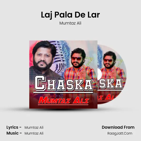Laj Pala De Lar MP3 Song by Mumtaz Ali Cover
