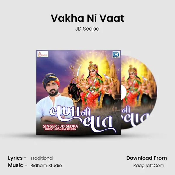 Vakha Ni Vaat MP3 Song by JD Sedpa Cover