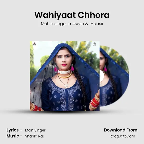 Wahiyaat Chhora mp3 song