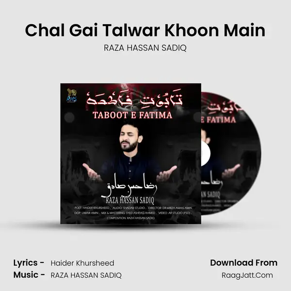 Chal Gai Talwar Khoon Main MP3 Song by RAZA HASSAN SADIQ Cover