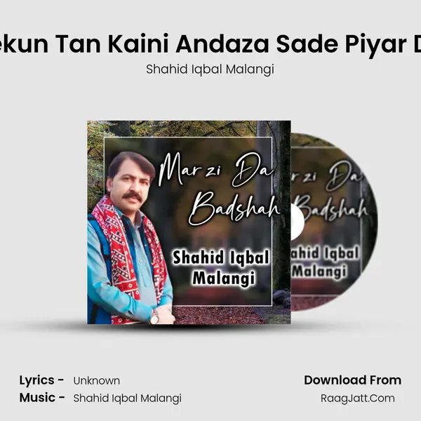 Tekun Tan Kaini Andaza Sade Piyar Da mp3 song