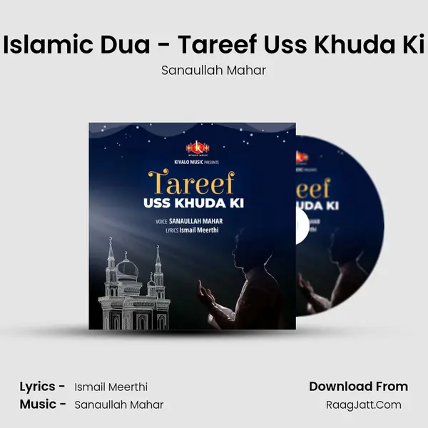 Islamic Dua - Tareef Uss Khuda Ki - Sanaullah Mahar
