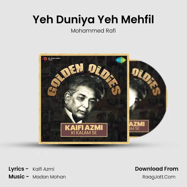 Yeh Duniya Yeh Mehfil mp3 song