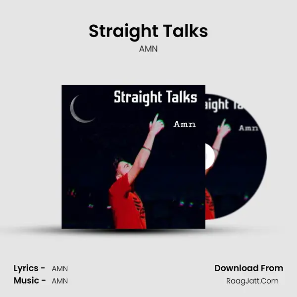 Straight Talks MP3 Song by AMN Cover