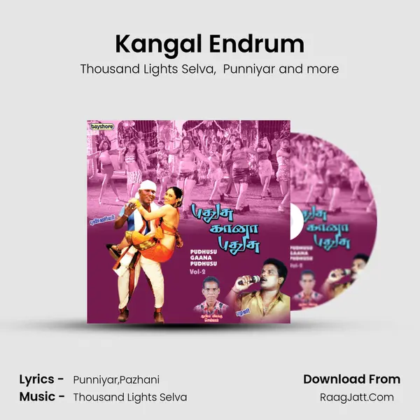 Kangal Endrum MP3 Song by Thousand Lights Selva Cover