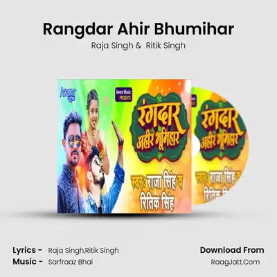 Rangdar Ahir Bhumihar mp3 song