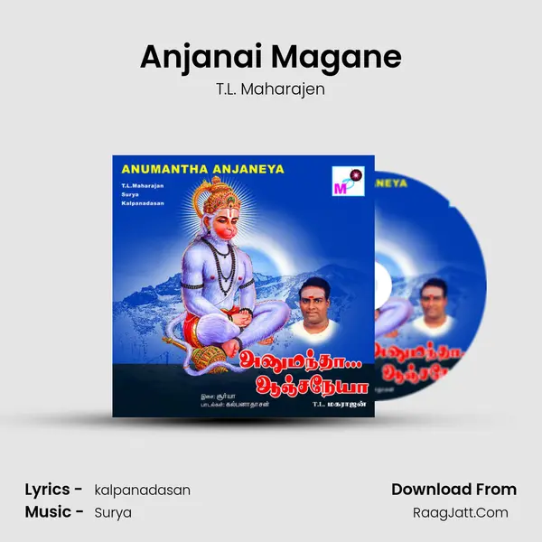 Anjanai Magane MP3 Song by T.L. Maharajen Cover