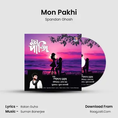 Mon Pakhi - Spandan Ghosh