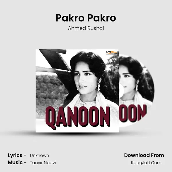 Pakro Pakro MP3 Song by Ahmed Rushdi Cover