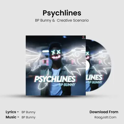 Psychlines MP3 Song by BP Bunny Cover