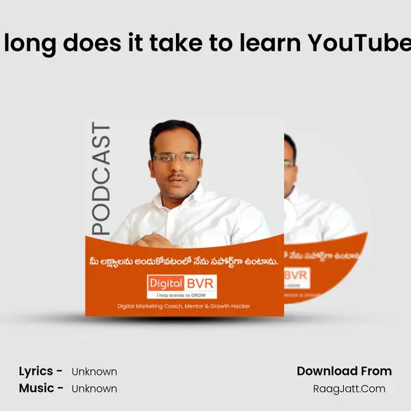 How long does it take to learn YouTube SEO MP3 Song by  Cover
