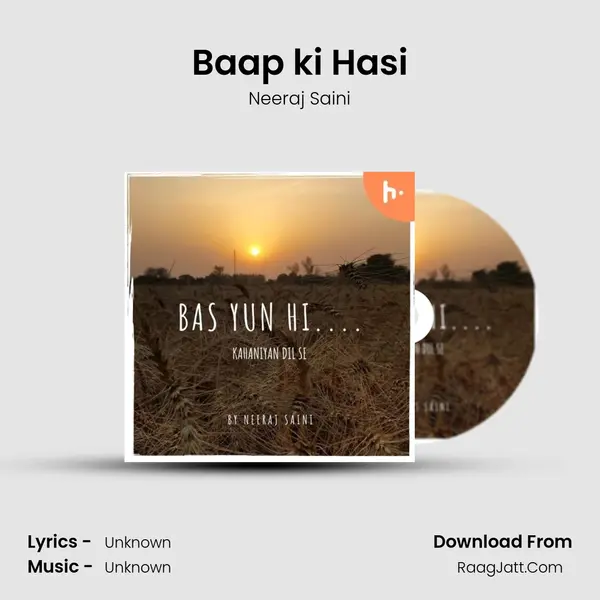 Baap ki Hasi MP3 Song by Neeraj Saini Cover