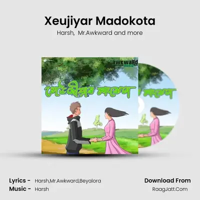 Xeujiyar Madokota - Harsh