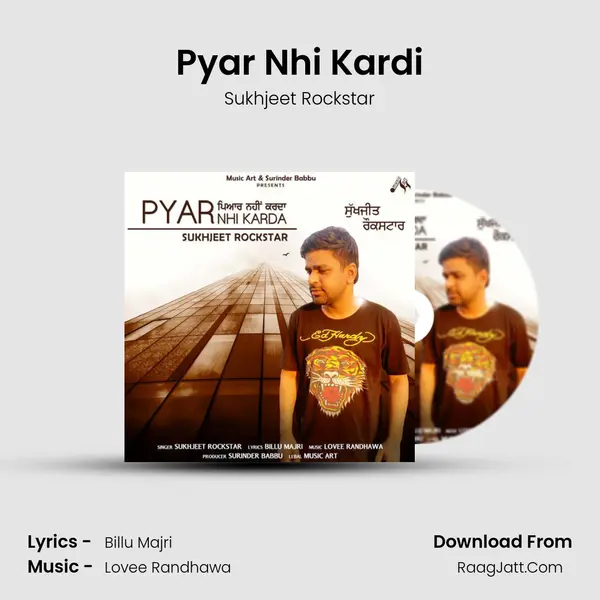 Pyar Nhi Kardi mp3 song