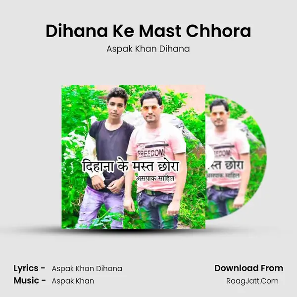 Dihana Ke Mast Chhora mp3 song
