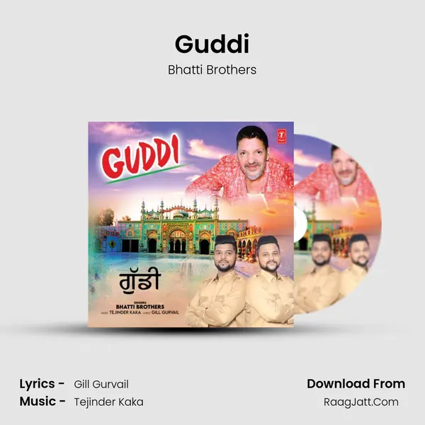 Guddi - Bhatti Brothers