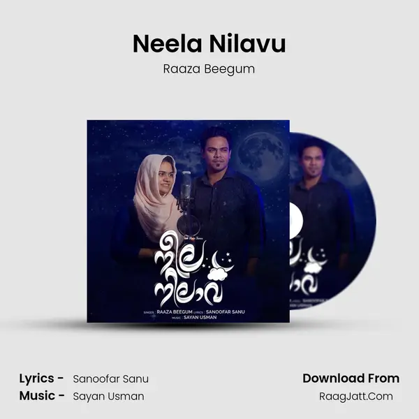 Neela Nilavu - Raaza Beegum