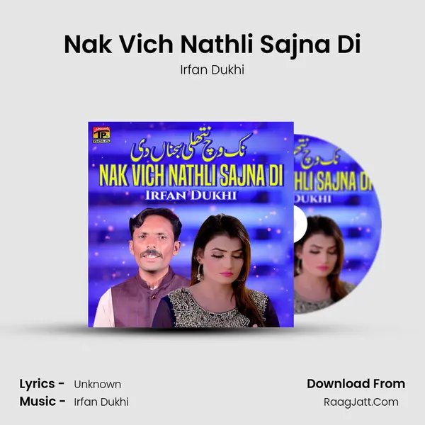 Nak Vich Nathli Sajna Di MP3 Song by Irfan Dukhi Cover
