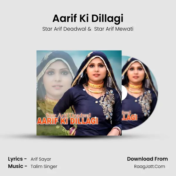 Aarif Ki Dillagi MP3 Song by Star Arif Deadwal Cover
