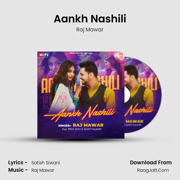 Aankh Nashili - Raj Mawar