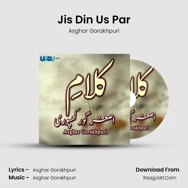 Jis Din Us Par MP3 Song by Asghar Gorakhpuri Cover