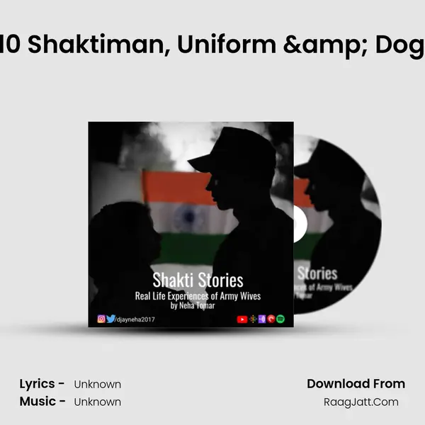 Ep-10 Shaktiman, Uniform & DogTag MP3 Song by  Cover