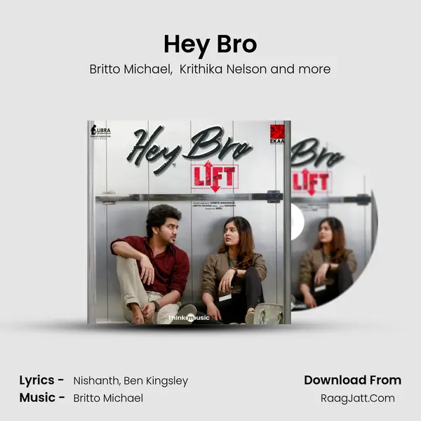 Hey Bro MP3 Song by Britto Michael Cover