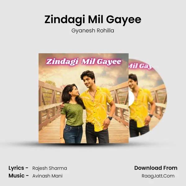 Zindagi Mil Gayee mp3 song