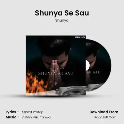 Shunya Se Sau MP3 Song by Shunya Cover