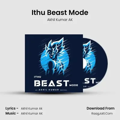 Ithu Beast Mode MP3 Song by Akhil Kumar AK Cover