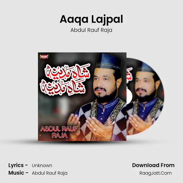 Aaqa Lajpal mp3 song