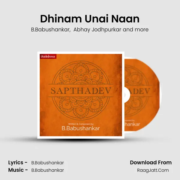 Dhinam Unai Naan mp3 song