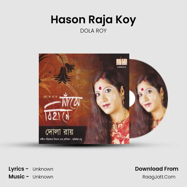 Hason Raja Koy mp3 song