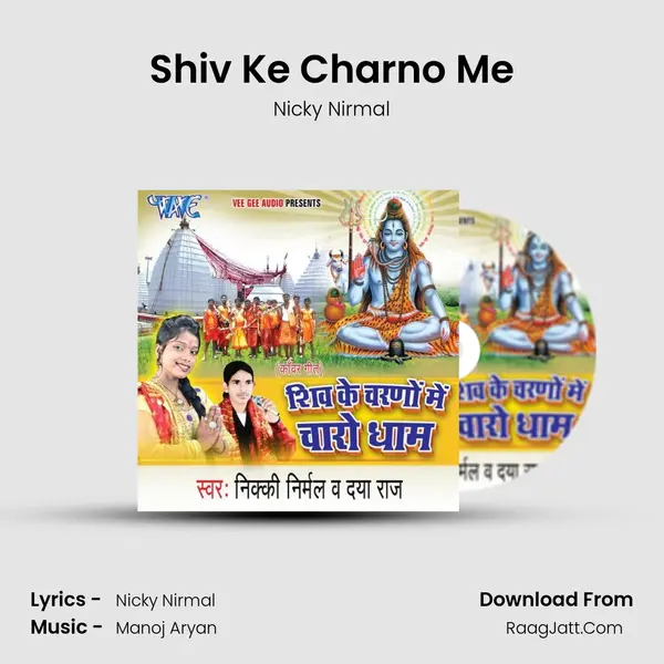 Shiv Ke Charno Me MP3 Song by Nicky Nirmal Cover