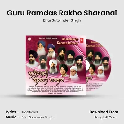 Guru Ramdas Rakho Sharanai MP3 Song by Bhai Satwinder Singh Cover
