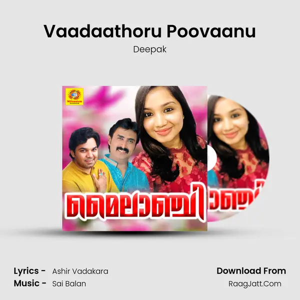 Vaadaathoru Poovaanu MP3 Song by Deepak Cover