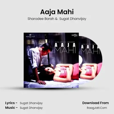 Aaja Mahi MP3 Song by Sharodee Borah Cover