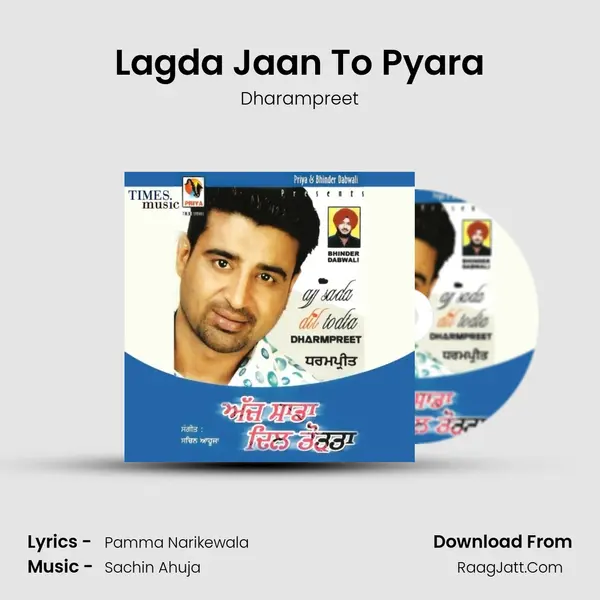 Lagda Jaan To Pyara MP3 Song by Dharampreet Cover