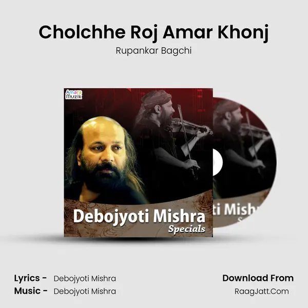 Cholchhe Roj Amar Khonj Cover