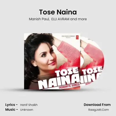 Tose Naina MP3 Song by Manish Paul Cover