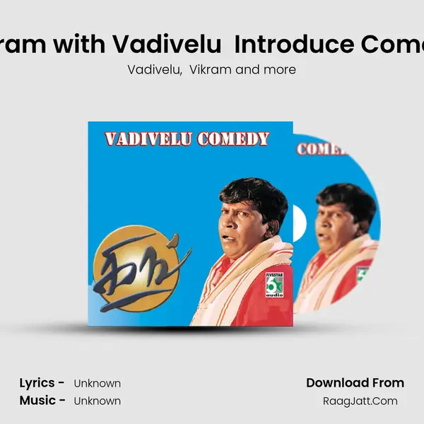 Vikram with Vadivelu  Introduce Comedy mp3 song