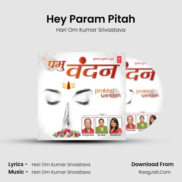 Hey Param Pitah mp3 song