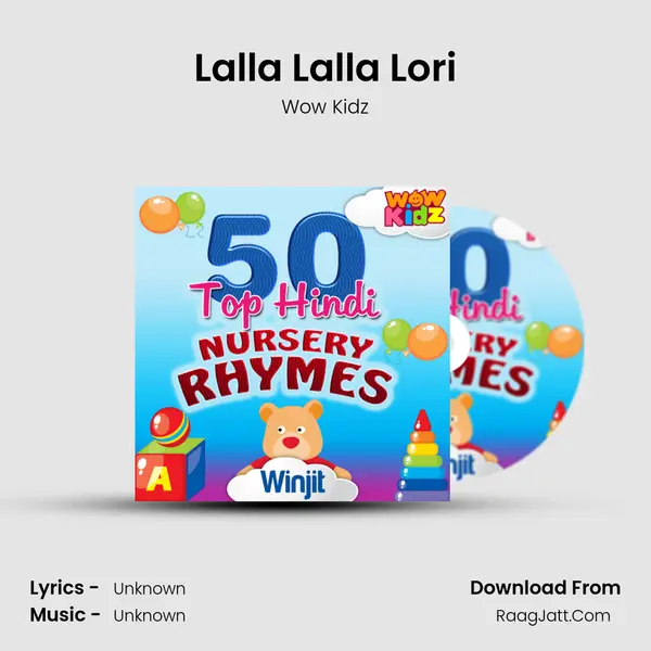 Lalla Lalla Lori MP3 Song by Wow Kidz Cover