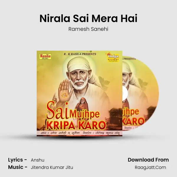 Nirala Sai Mera Hai MP3 Song by Ramesh Sanehi Cover